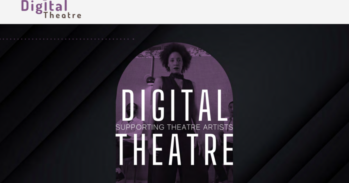 Digital Theatre Newsletter
